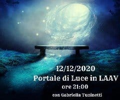 Portale 12-12-2020: Serata di Luce in LAAV!