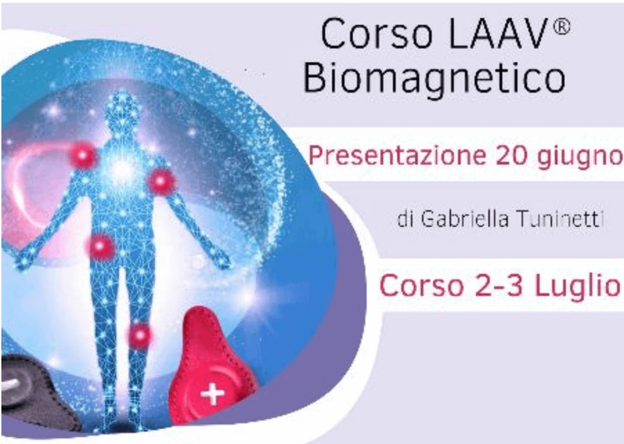 Biomagnetismo e LAAV®: Presentazione Corso a Torino
